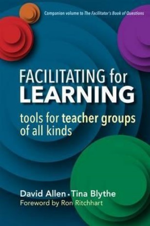 Facilitating for Learning: Tools for Teacher Group of All Kinds